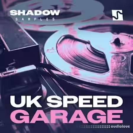 Shadow Samples UK Speed Garage [WAV]