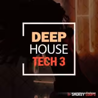 Smokey Loops Deep House Tech 3 [WAV]