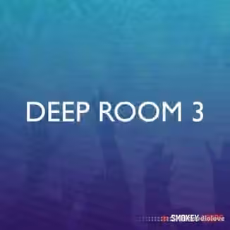 Smokey Loops Deep Room 3 [WAV]