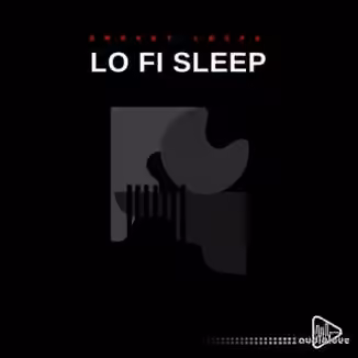 Smokey Loops Lo Fi Sleep [WAV]