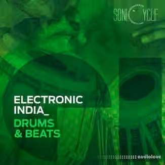 Sonicycle Electronic India Drums & Beats [WAV]