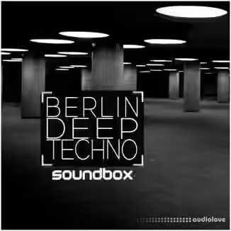 Soundbox Berlin Deep Techno [WAV, REX]