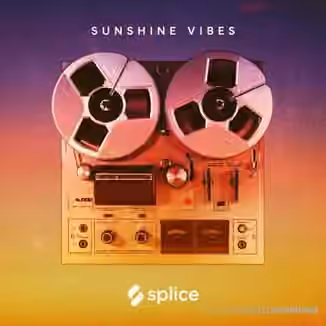 Splice Originals Sunshine Vibes [MULTiFORMAT]