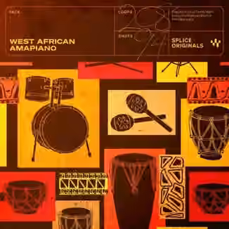 Splice Originals West African Amapiano [WAV]