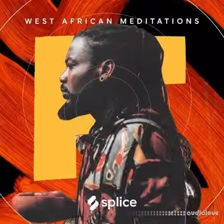 Splice Sessions West African Meditations [WAV]