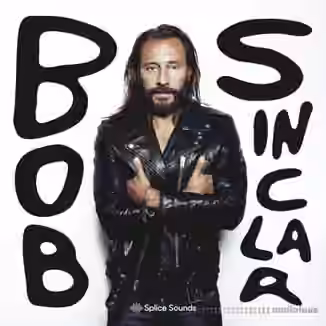 Splice Sounds Bob Sinclar Sample Pack [WAV]
