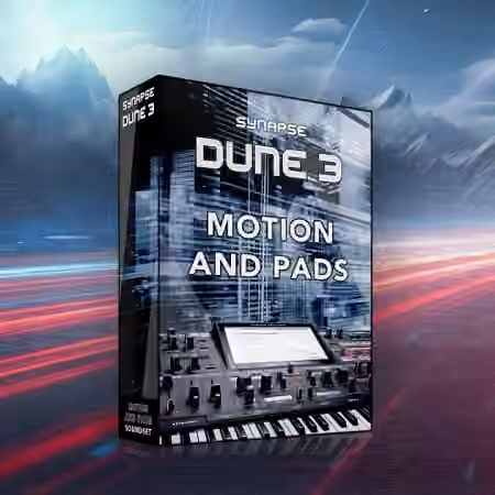Synapse Audio Motion and Pads [Synth Presets]