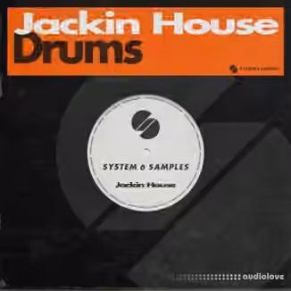 System 6 Samples Jackin House Drums [WAV]