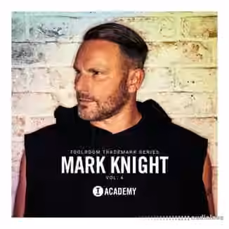 Toolroom Trademark Series Mark Knight Vol.4 [WAV]