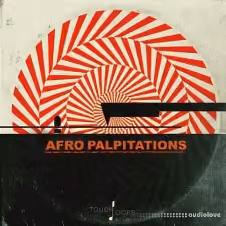 Touch Loops Afro Palpitations [WAV]