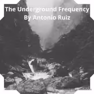 Ushuaia Music The Underground Frequency By Antonio Ruiz [WAV]
