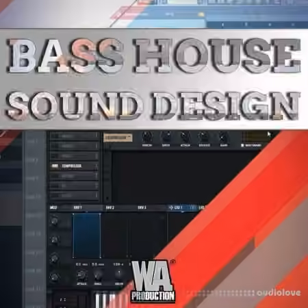 WA Production Bass House Sound Design [TUTORiAL]