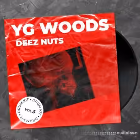 YG WOODS DEEZ NUTS DRUM KIT [WAV]