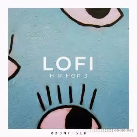 Zenhiser Lofi Hip Hop 3 [WAV]