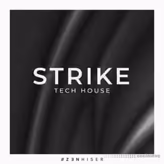 Zenhiser Strike Tech House [WAV]